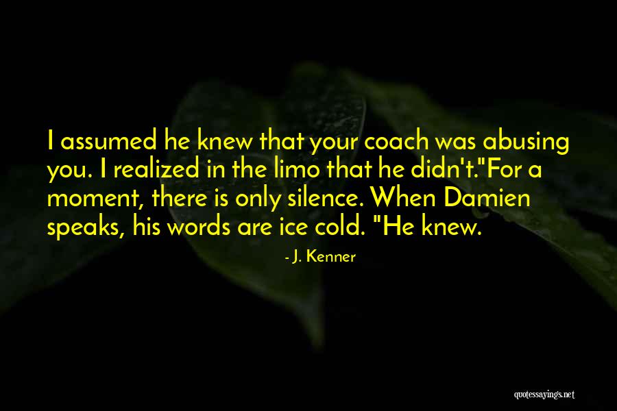 Hold Ur Head Up Quotes By J. Kenner Hold Ur Head Up Quotes By J. Kenner