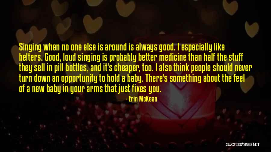 Hold You Down Quotes By Erin McKean Hold You Down Quotes By Erin McKean