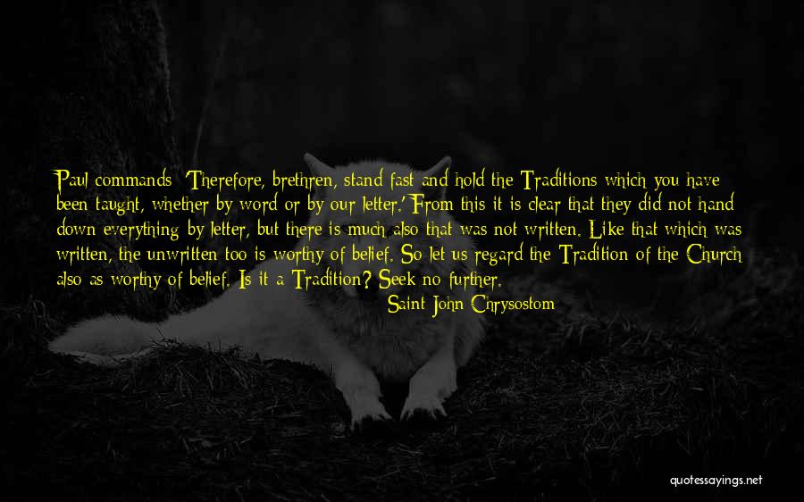Hold You Down Quotes By Saint John Chrysostom Hold You Down Quotes By Saint John Chrysostom