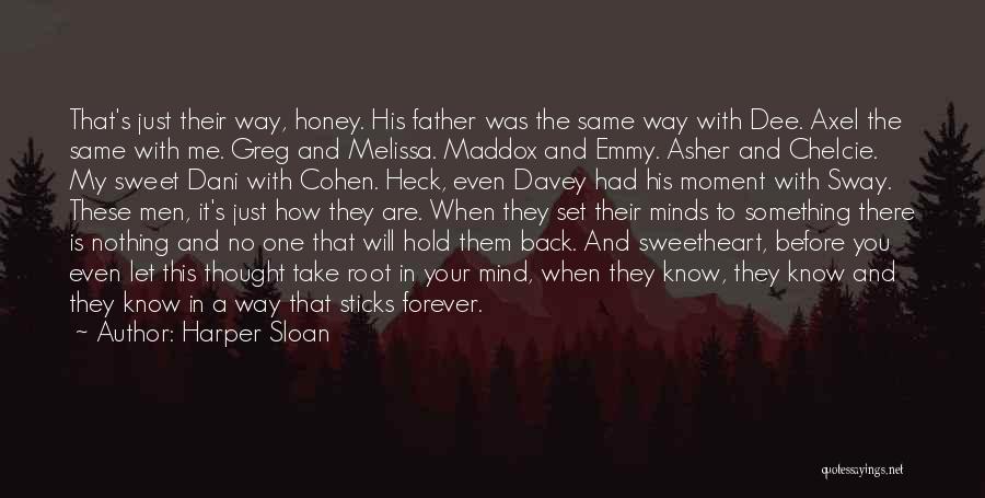 Hold You Forever Quotes By Harper Sloan