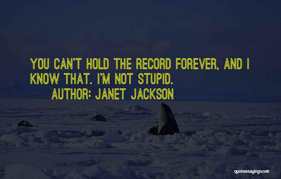 Hold You Forever Quotes By Janet Jackson