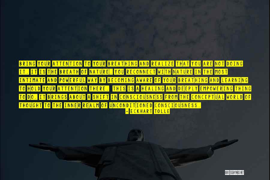 Hold Your Breath Quotes By Eckhart Tolle