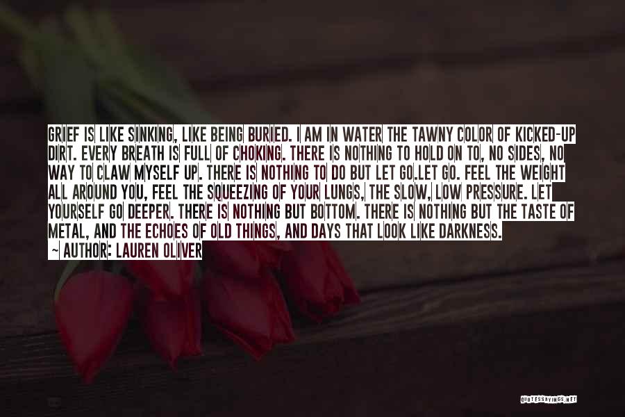 Hold Your Breath Quotes By Lauren Oliver
