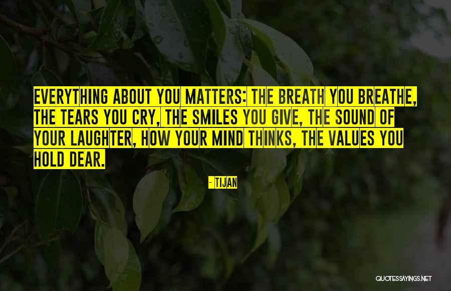 Hold Your Breath Quotes By Tijan