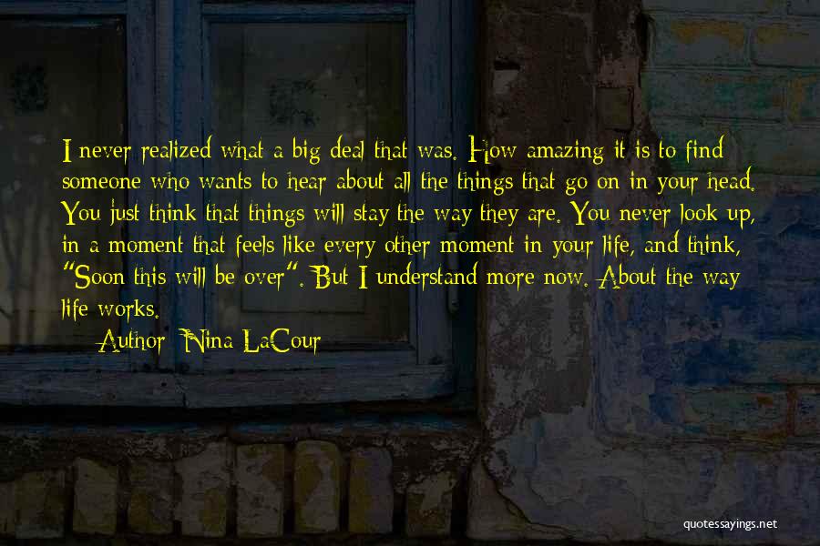 Hold Your Head Up Quotes By Nina LaCour