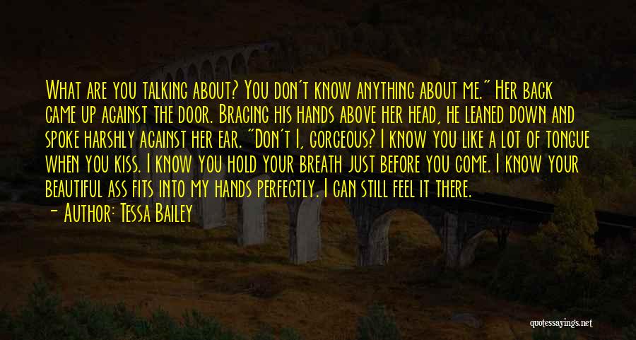 Hold Your Head Up Quotes By Tessa Bailey