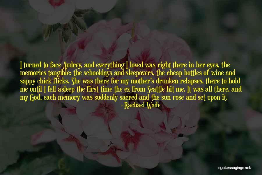 Hold Your Loved Ones Right Quotes By Rachael Wade