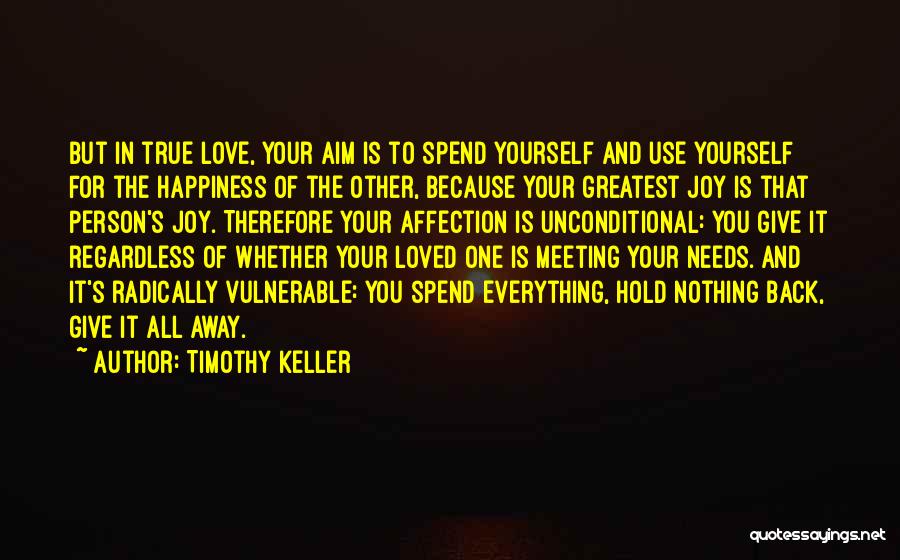 Hold Yourself Back Quotes By Timothy Keller