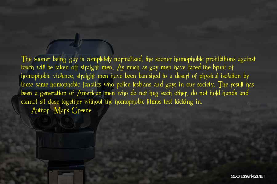 Hold Yourself Together Quotes By Mark Greene