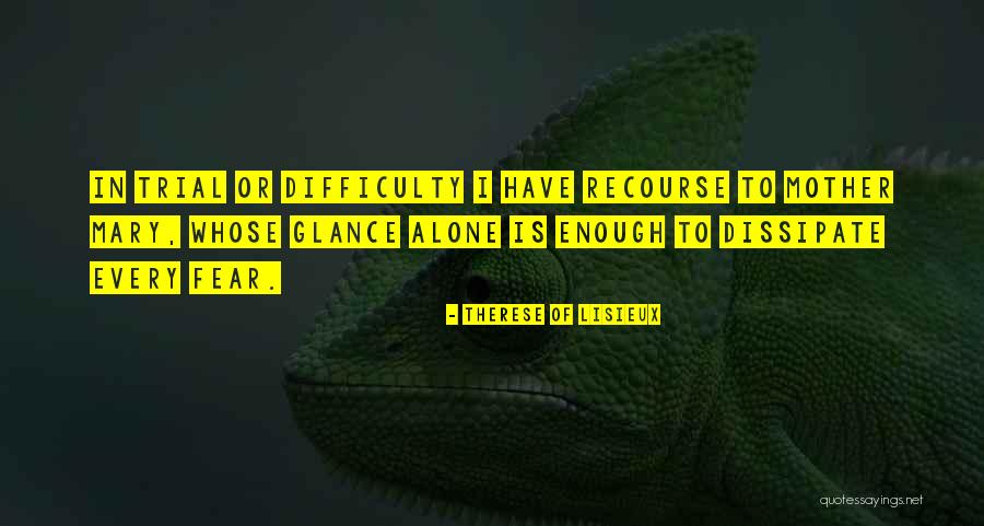Holden And The Nuns Quotes By Therese Of Lisieux Holden And The Nuns Quotes By Therese Of Lisieux