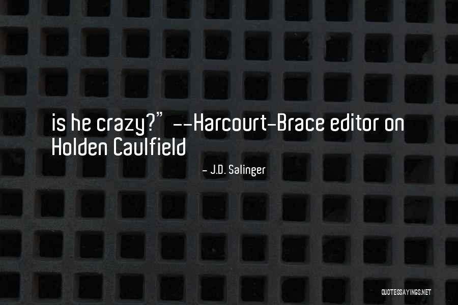 Holden Caulfield Quotes By J.D. Salinger Holden Caulfield Quotes By J.D. Salinger