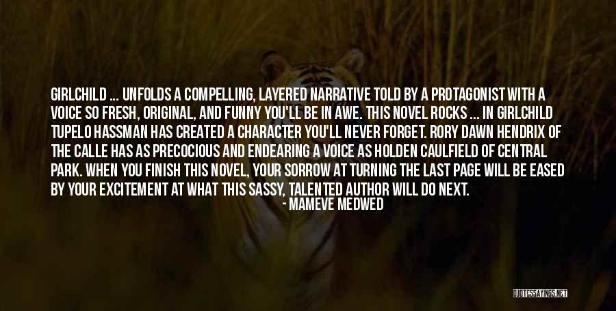 Holden Caulfield Quotes By Mameve Medwed Holden Caulfield Quotes By Mameve Medwed