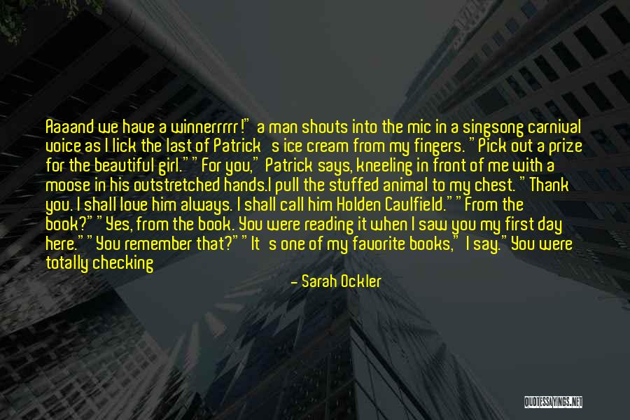 Holden Caulfield Quotes By Sarah Ockler Holden Caulfield Quotes By Sarah Ockler