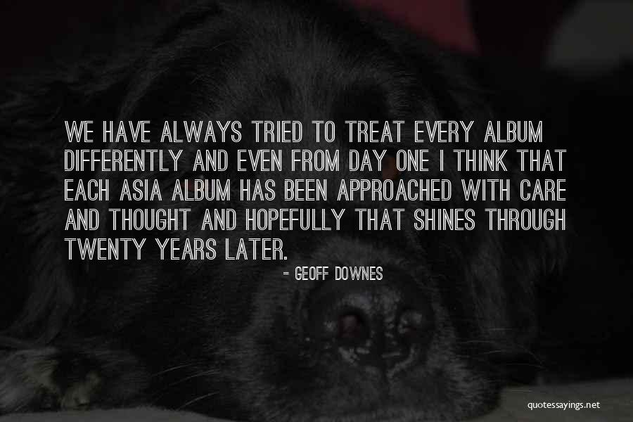 Holden Nervousness Quotes By Geoff Downes Holden Nervousness Quotes By Geoff Downes