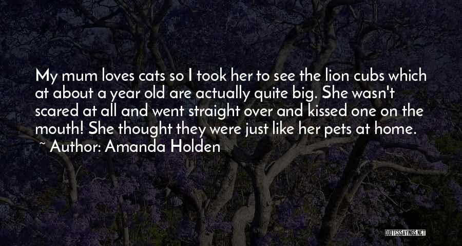 Holden Quotes By Amanda Holden
