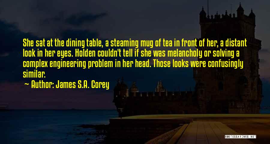 Holden Quotes By James S.A. Corey