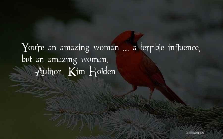 Holden Quotes By Kim Holden