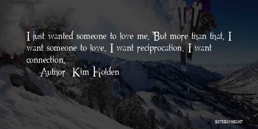 Holden Quotes By Kim Holden