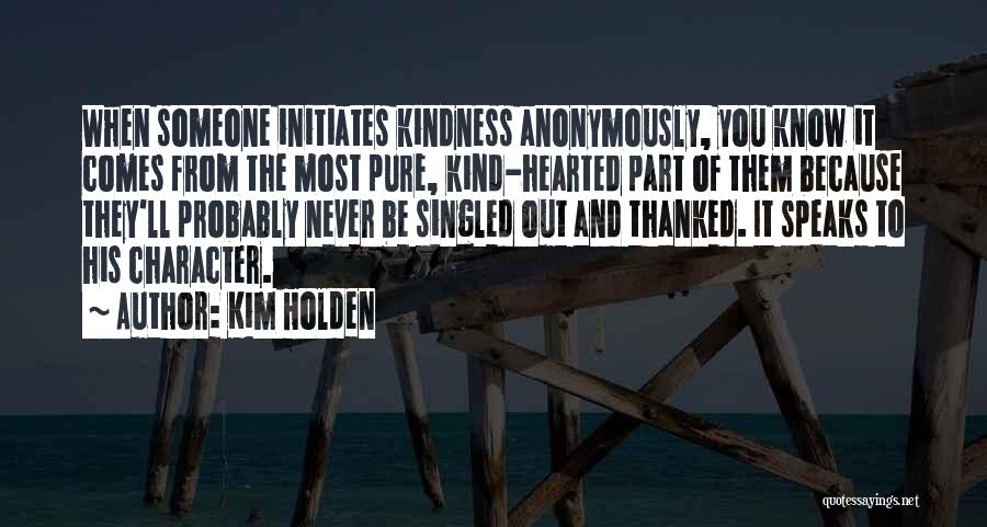 Holden's Character Quotes By Kim Holden