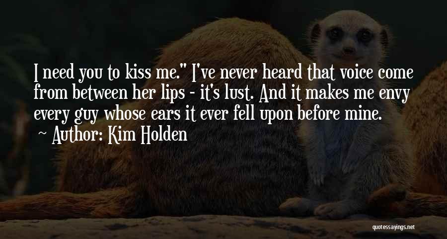 Holden's Quotes By Kim Holden