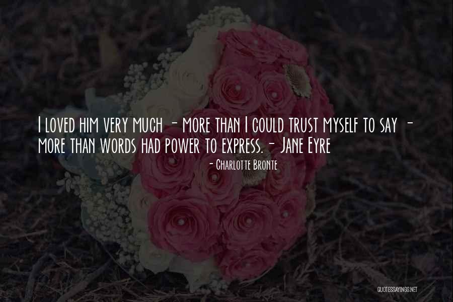 Holderfield Alabama Quotes By Charlotte Bronte Holderfield Alabama Quotes By Charlotte Bronte
