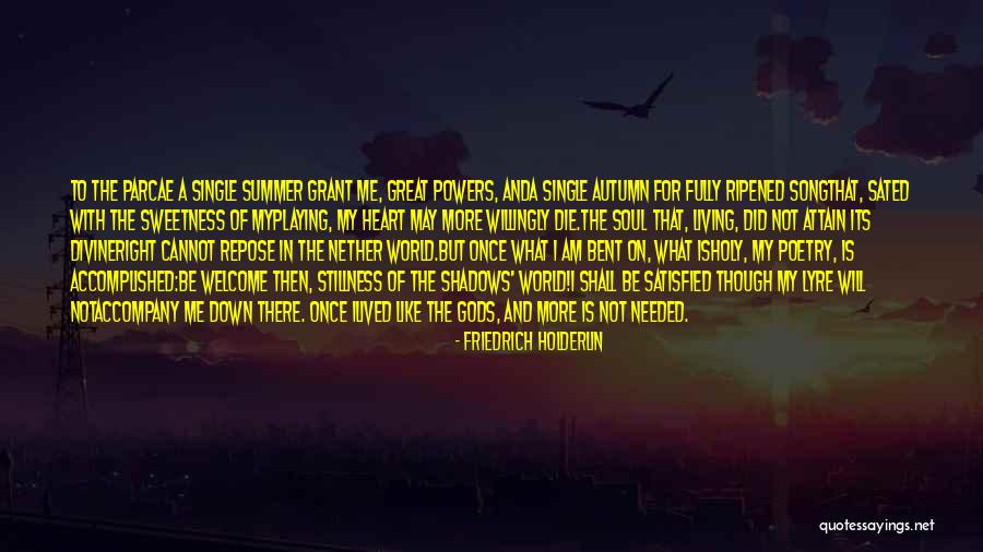Holderlin Poetry Quotes By Friedrich Holderlin Holderlin Poetry Quotes By Friedrich Holderlin