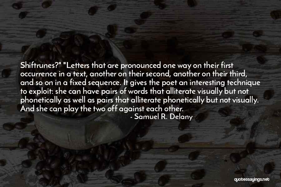 Holderman Indians Quotes By Samuel R. Delany Holderman Indians Quotes By Samuel R. Delany