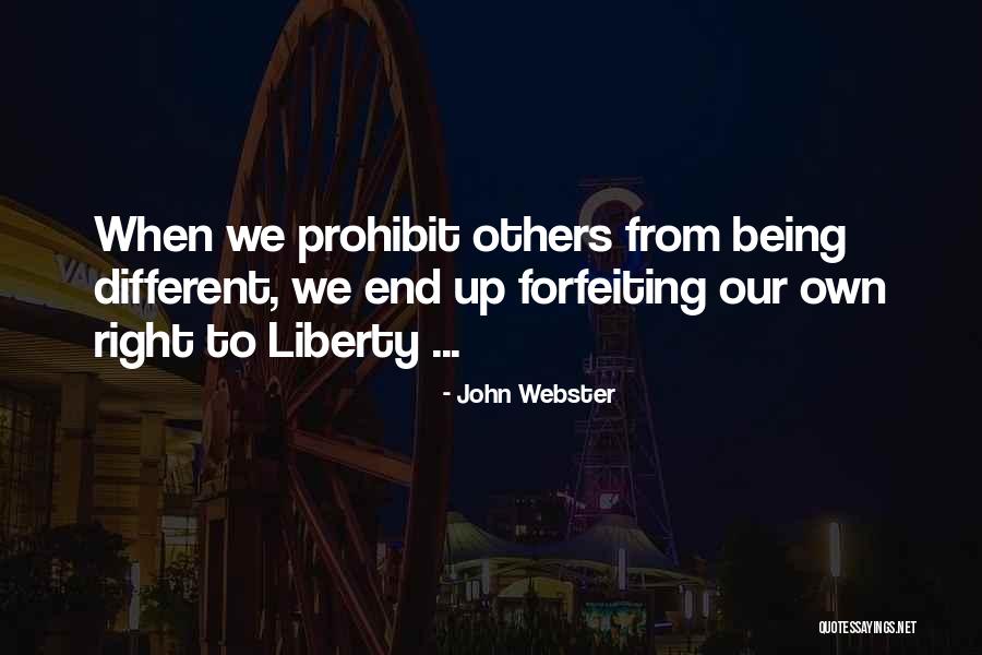 Holderman Paving Quotes By John Webster Holderman Paving Quotes By John Webster