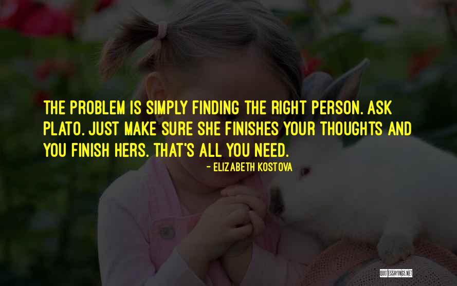 Holdest Quotes By Elizabeth Kostova Holdest Quotes By Elizabeth Kostova