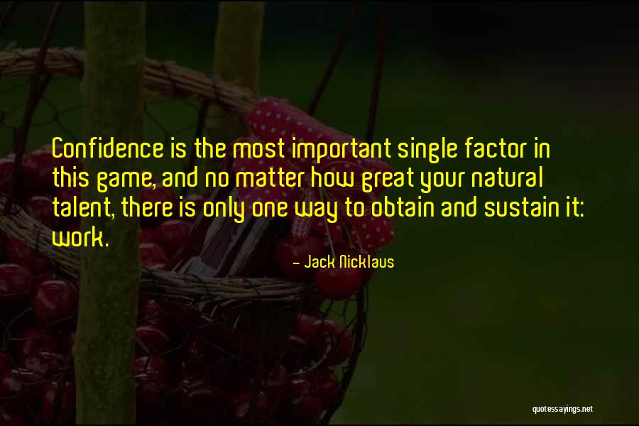 Holdeth Quotes By Jack Nicklaus Holdeth Quotes By Jack Nicklaus