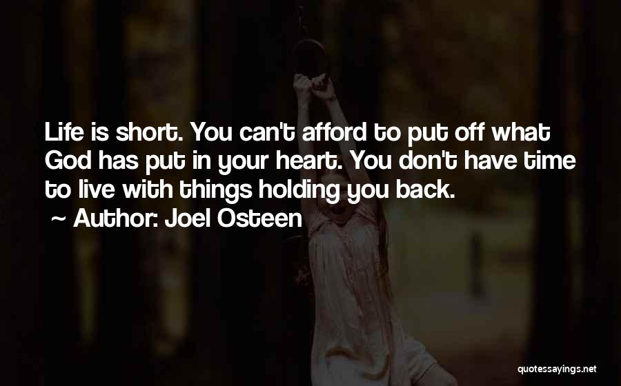 Holding Back Quotes By Joel Osteen