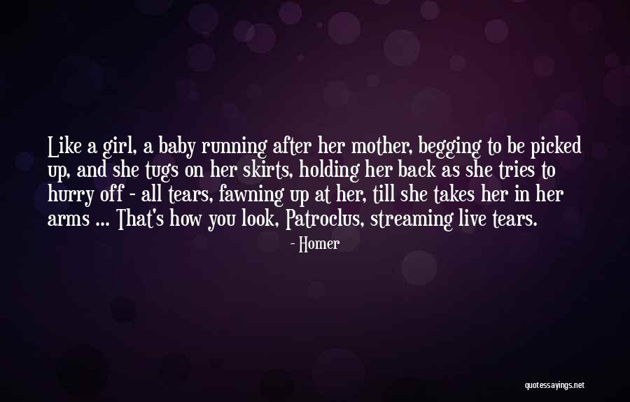 Holding Back Tears Quotes By Homer Holding Back Tears Quotes By Homer