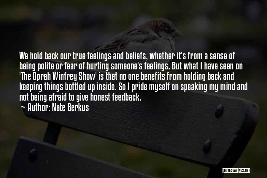 Holding Back Your Feelings Quotes By Nate Berkus