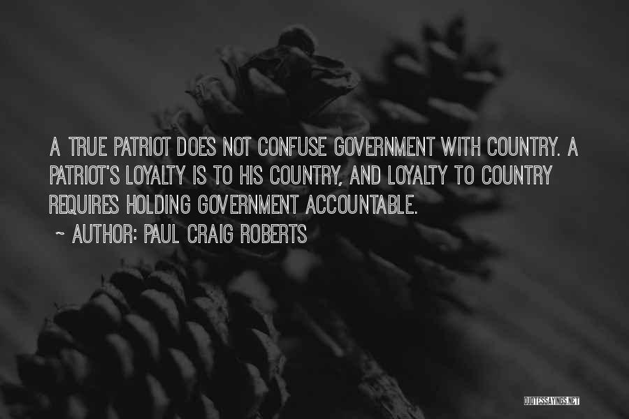 Holding Each Other Accountable Quotes By Paul Craig Roberts