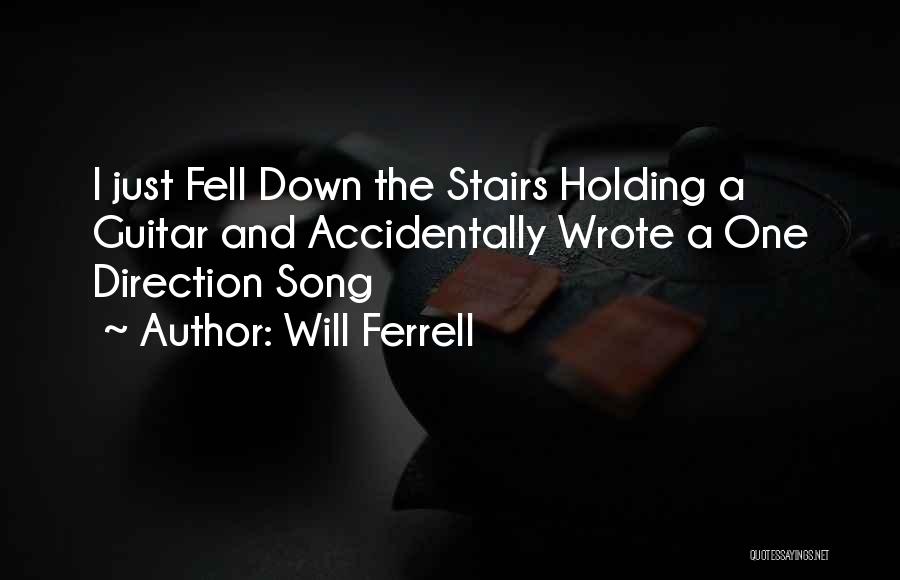 Holding Each Other Down Quotes By Will Ferrell