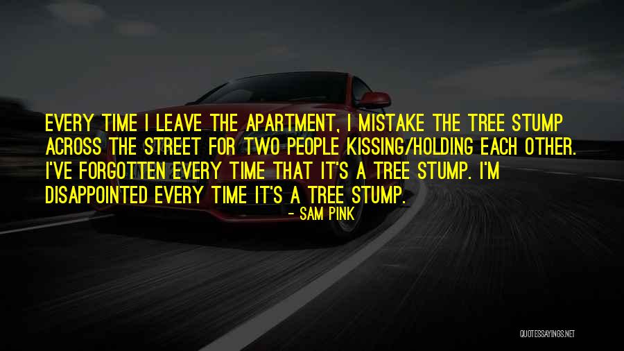 Holding Each Other Quotes By Sam Pink Holding Each Other Quotes By Sam Pink