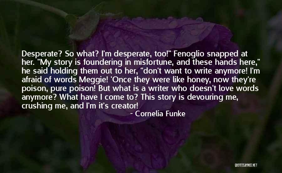 Holding Hands Love Quotes By Cornelia Funke Holding Hands Love Quotes By Cornelia Funke
