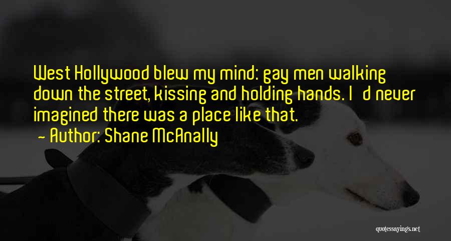 Holding Hands While Walking Quotes By Shane McAnally