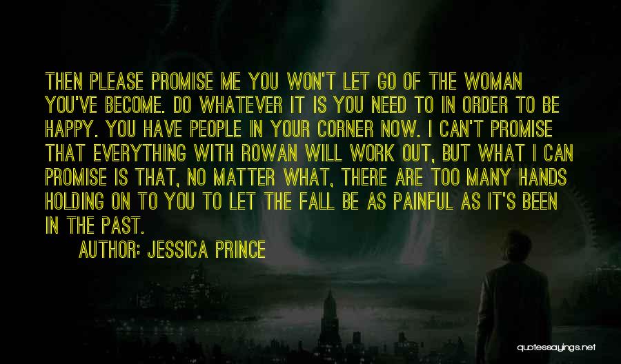 Holding Hands With Family Quotes By Jessica Prince