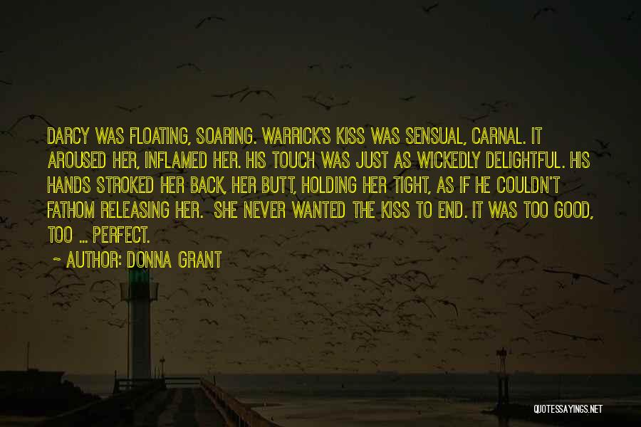 Holding His Hands Quotes By Donna Grant