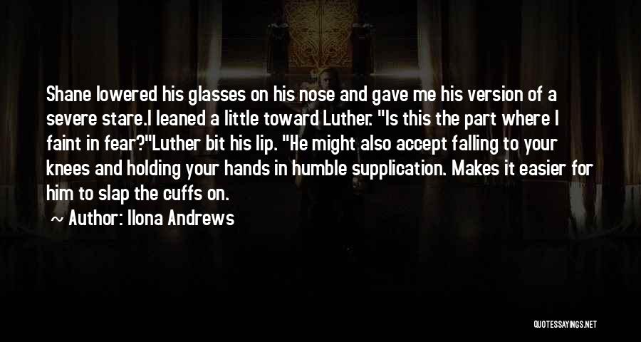 Holding His Hands Quotes By Ilona Andrews