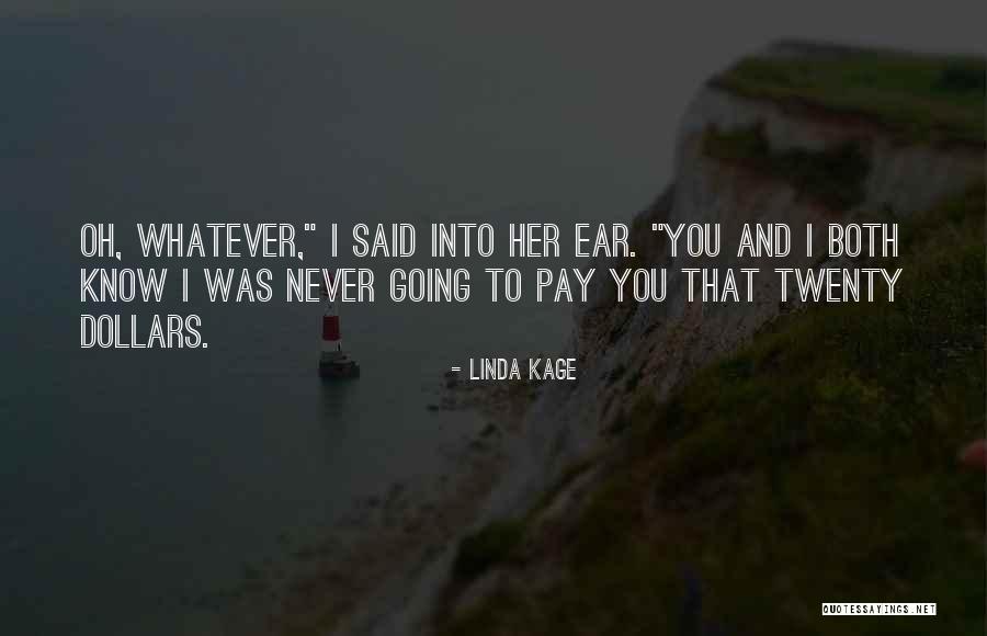 Holding Loosely Quotes By Linda Kage Holding Loosely Quotes By Linda Kage