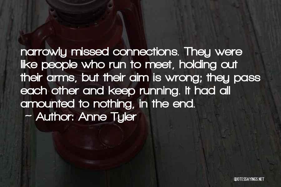 Holding Me In Your Arms Quotes By Anne Tyler