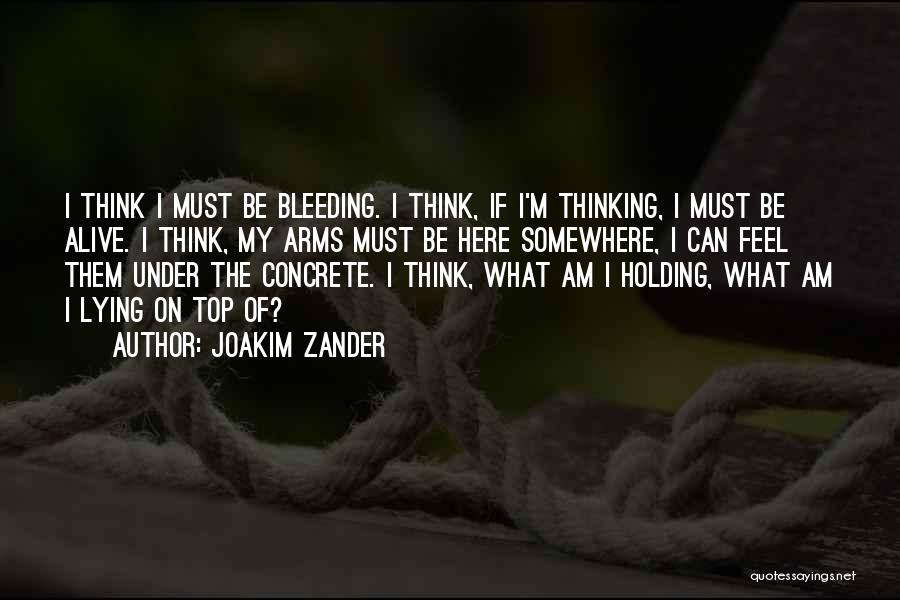 Holding Me In Your Arms Quotes By Joakim Zander