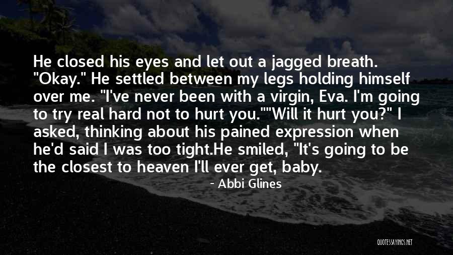 Holding My Breath Quotes By Abbi Glines