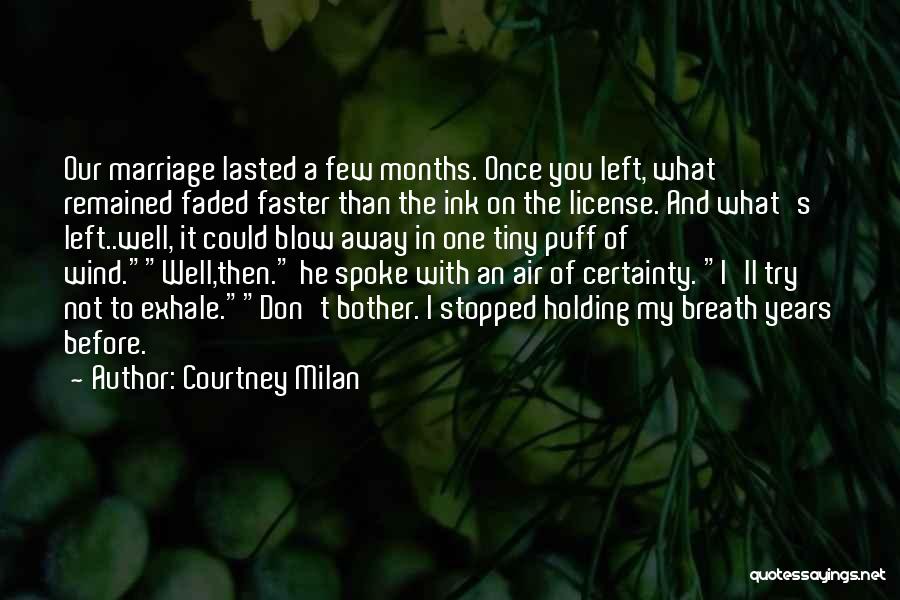 Holding My Breath Quotes By Courtney Milan
