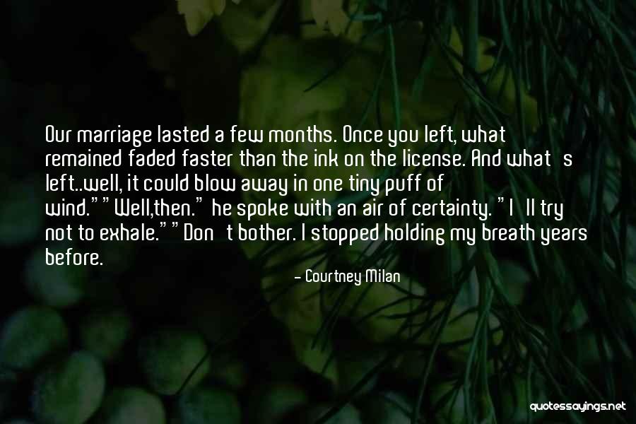 Holding My Breath Quotes By Courtney Milan