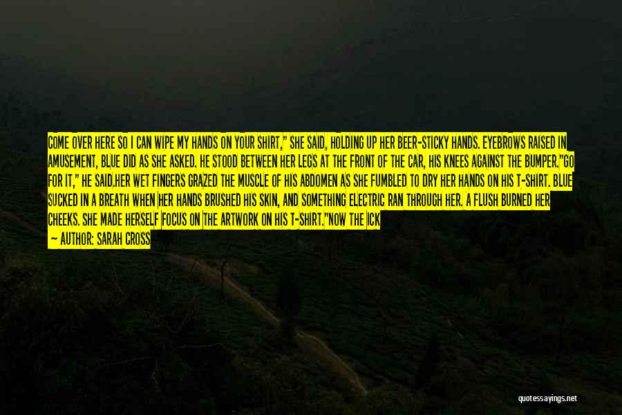 Holding My Breath Quotes By Sarah Cross Holding My Breath Quotes By Sarah Cross