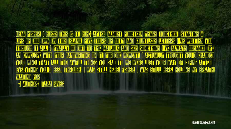 Holding My Breath Quotes By Tara Sivec Holding My Breath Quotes By Tara Sivec
