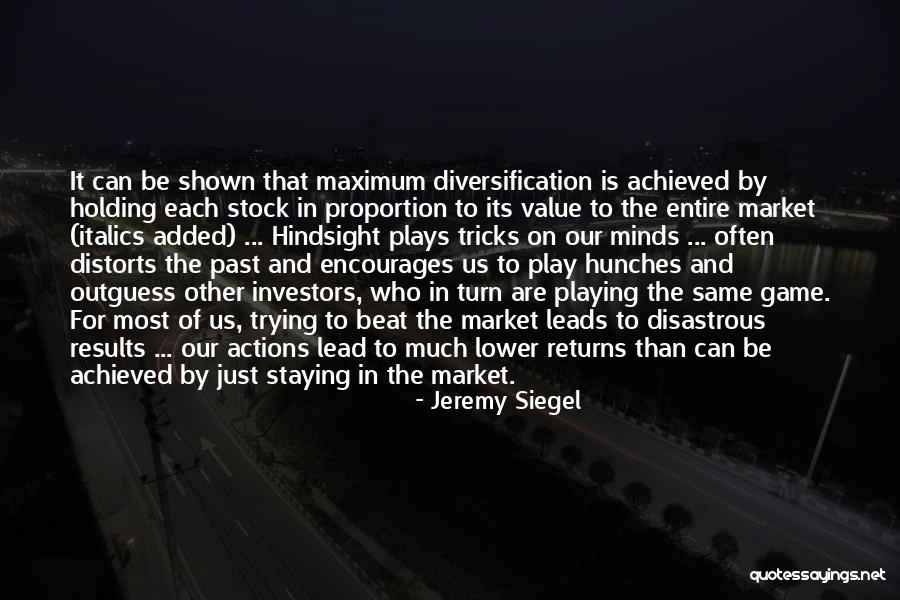 Holding On The Past Quotes By Jeremy Siegel Holding On The Past Quotes By Jeremy Siegel